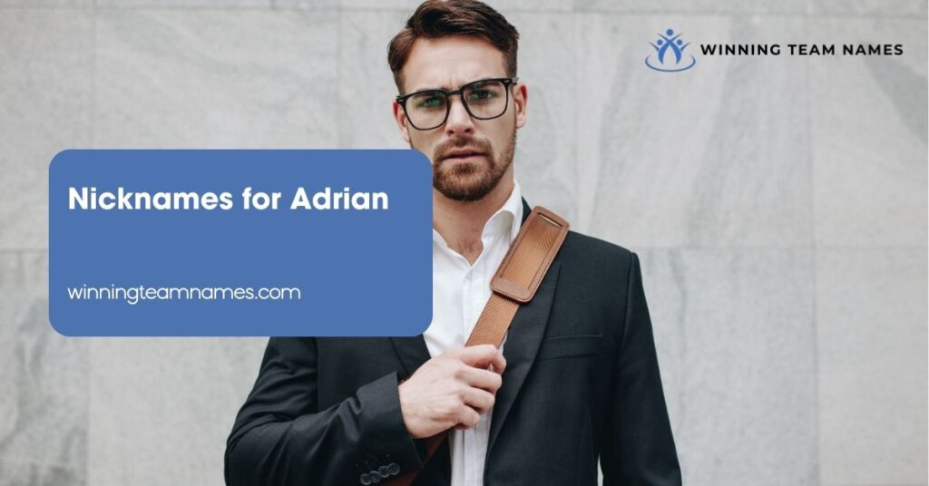 Nicknames for Adrian