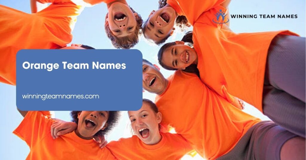 Orange Team Names